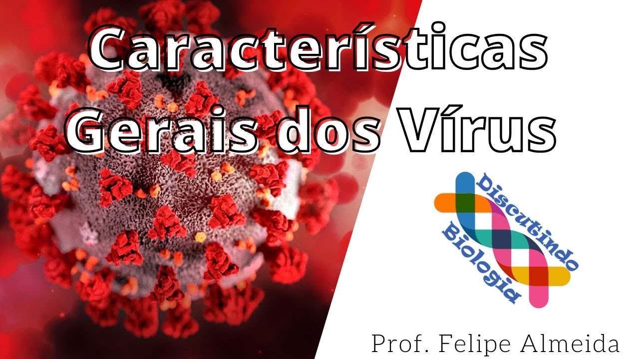 Características  dos Vírus (Microbiologia)