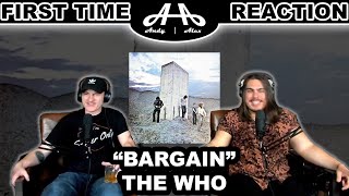 Bargain - The Who | College Students&#39; FIRST TIME REACTION!