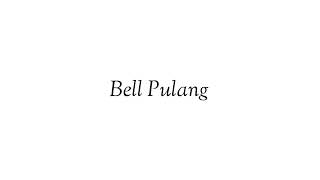 Download lagu Bell Pulang - Bell Sekolah | Bahasa Indonesia - Inggris mp3