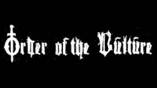 Order Of The Vulture - Christ Killer