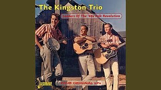 Fast Freight (From the Album The Kingston Trio)