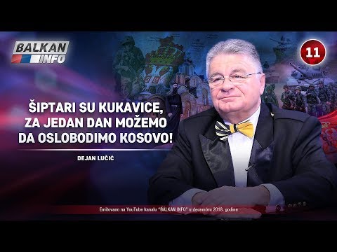 INTERVJU: Dejan Lučić - Šiptari su kukavice, za jedan dan možemo da oslobodimo Kosovo! (17.12.2018)