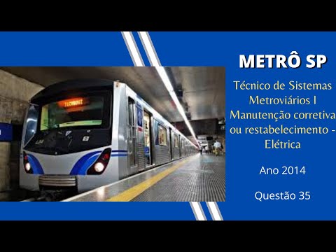 Concurso Metrô - resolução questão 35 - 2014