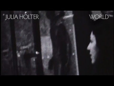 Julia Holter - World (Official Video)