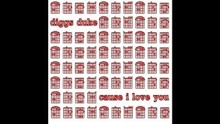 Diggs Duke - 'Cause I Love You