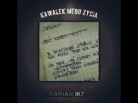 DARJAN JKF - Kawałek mego życia (Prod. SHZ)