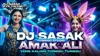 Download lagu DJ SASAK - AMAK ALI | Funkot Viral TikTok 2026 Full Bass Remix mp3