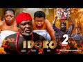 IDOKO Part2 Kanayo O Kanayo Osita Iheme Chinedu Ikedieze Nigerian Movies 2026 Latest Full Movies