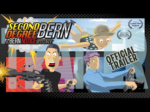 Second Degree Bern : A Bern Notice Story | TRAILER