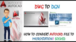 How to convert Autocad file to Microstation with xref files. DWG to DGN