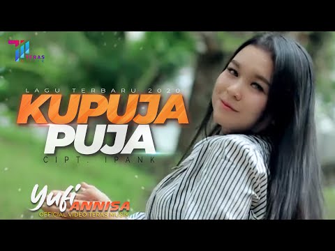 YUFI ANNISA - KU PUJA PUJA [Official Music Video]