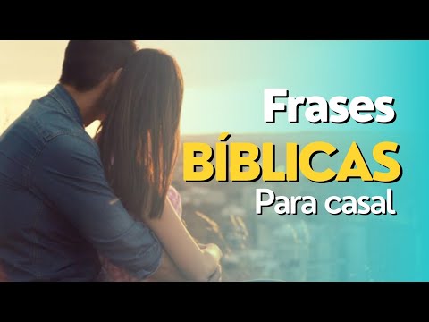 Vídeo: Frases Bíblicas para Casal: perguntas e respostas