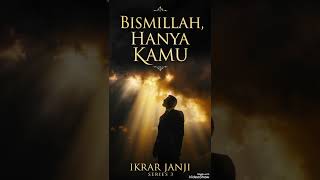 Download lagu BISMILLAH, HANYA KAMU (IKRAR JANJI) |SERIES 3 mp3 Download lagu BISMILLAH, HANYA KAMU (IKRAR JANJI) |SERIES 3 mp3