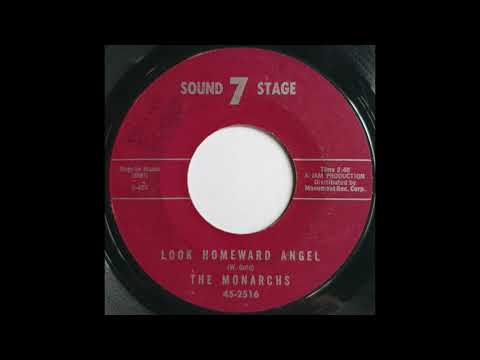 Monarchs - Look Homeward Angel (Sound Stage   45 2516) 1964