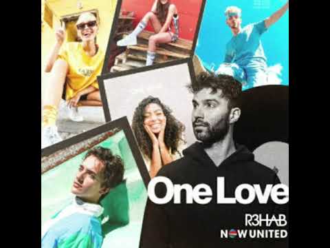 Now United ft. R3hab- One Love (Official Audio)