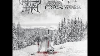 Cruelty’s Heart/Frostwork – Beyond Bloodied Banners Far And Haunted Winters Graven [Full Album]