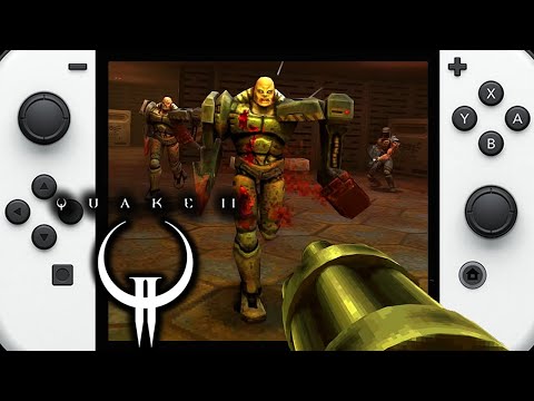 Quake II | Nintendo Switch Gameplay
