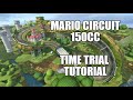 Bayesic Training Mario Circuit 150cc Time Trial Tutorial