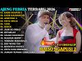 RAISO NGAPUSI 2 GADIS KALIMANTAN AJENG FEBRIA TERBARU WARNA WARNI MUSIC FULL ALBUM 2026