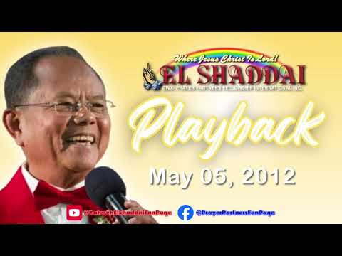 EL SHADDAI DWXI - PPFII | May 5, 2012