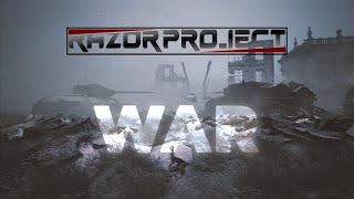 Razor Project - War