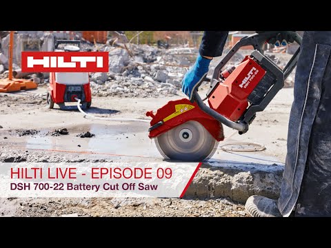 Hilti LIVE - Episode 09 - DSH 700-22 Battery Cut-Off Saw