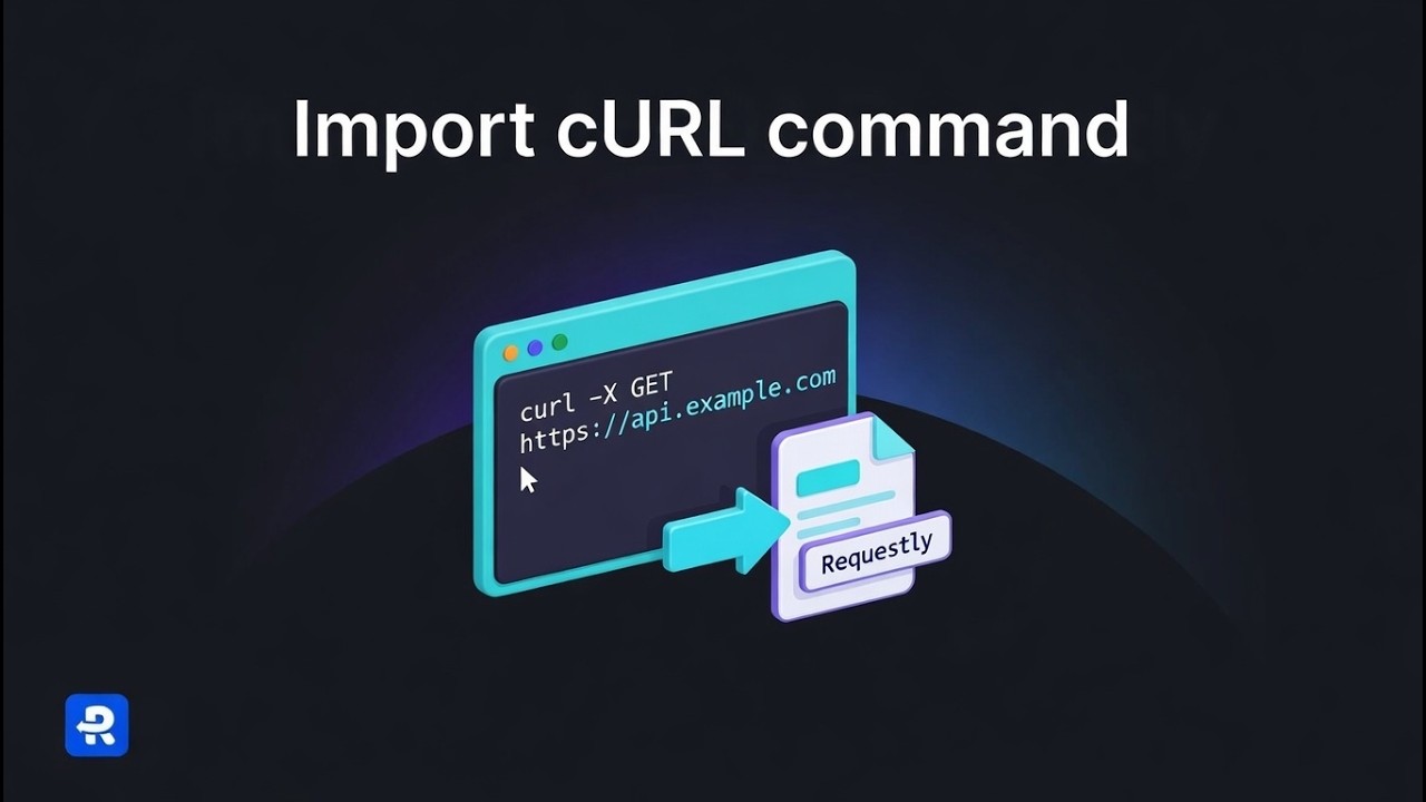 Import cURL Command (3 Easy Methods) | API Client Tutorial