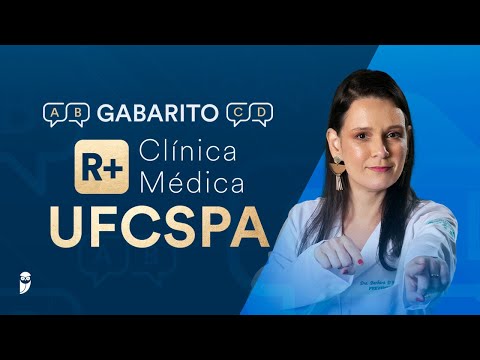 Gabarito R+ Clínica Médica UFCSPA 2024/25 Residência Médica - Correção de Prova Ao Vivo