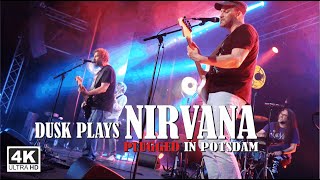 Dusk Plays Nirvana Plugged