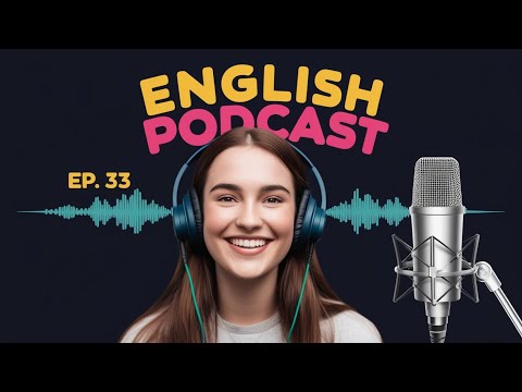 Learn English fast and easily with podcast Conversation  | Episode  33 #podcast #english #bbc