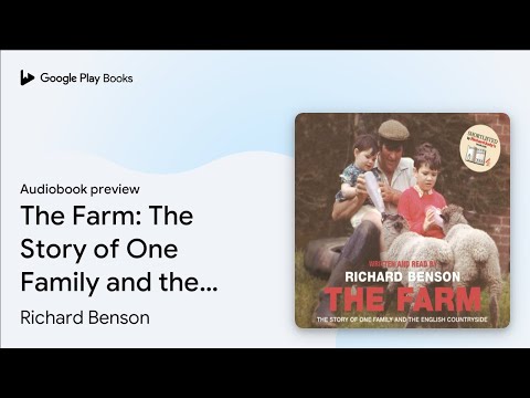 The Farm: The Story of One Family and the… by Richard Benson · Audiobook preview