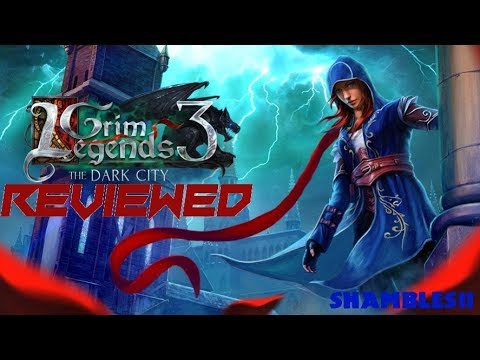 Grim Legends 3: The Dark City - Reviewed