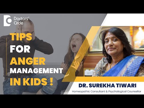 How To Deal With Anger In Children- Parenting Tips #parenthood -Dr. Surekha Tiwari| Doctors' Circle
