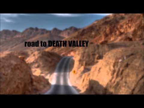 road to DEATH VALLEY
