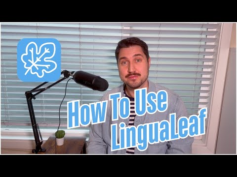 How To Use LinguaLeaf