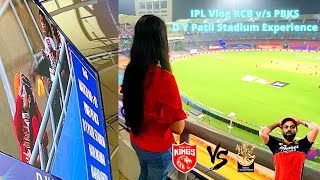 IPL Vlog: RCB v/s PBKS | D Y Patil Stadium Experience 2022