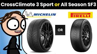 Michelin CrossClimate 3 Sport or Pirelli Cinturato All Season SF3 (Comparison and Review)