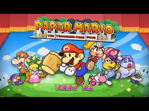 Paper Mario Main Story Playthrough Pt 21