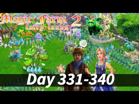 Magic Farm 2: Fairy Lands (Day 331-340) - Walkthrough - Gameplay