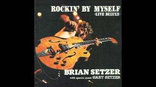 Brian Setzer - Be Bop a Lula (LIVE!)