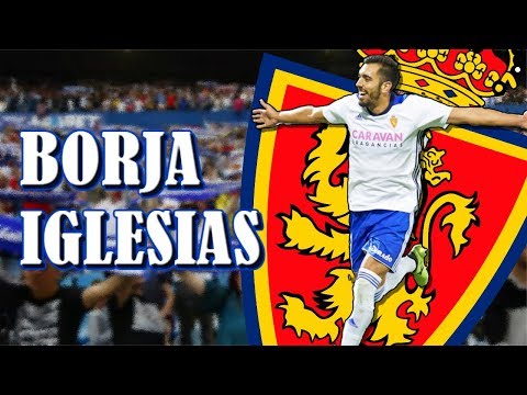 Borja Iglesias►Todos los goles y asistencias 2017/18║Real Zaragoza