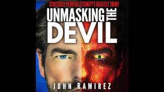 Free Audio Book Preview ~ Unmasking the Devil ~ John Ramirez