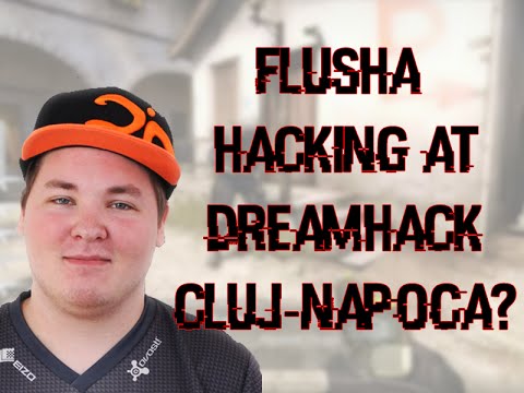 Flusha HACKING @Dreamhack Cluj-Napoca (AIMLOCK) || CSGO