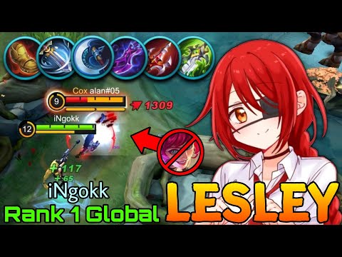 You Can't Kill Me! Lesley Perfect Play! - Top 1 Global Lesley by iNgokk - Mobile Legends