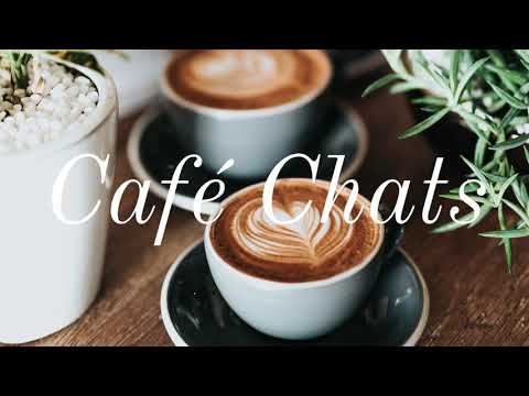 Café Chats Podcast Episode #1