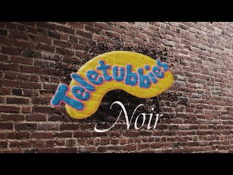 Teletubbies Noir Reveal Trailer