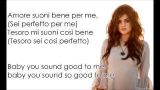 You Sound Good To Me - Lucy Hale - Lyrics e Traduzione HQ