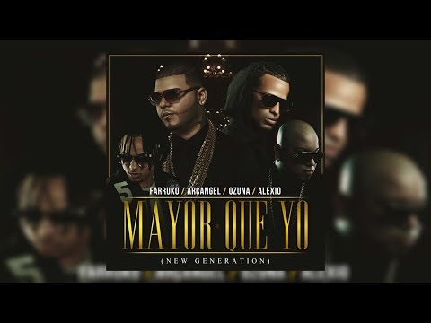 Mayor Que Yo 3 (New Generation) - Farruko Feat. Ozuna, Arcangel y Alexio La Bruja ★ Reggaeton 2017 ★