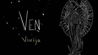 Ven Music Video
