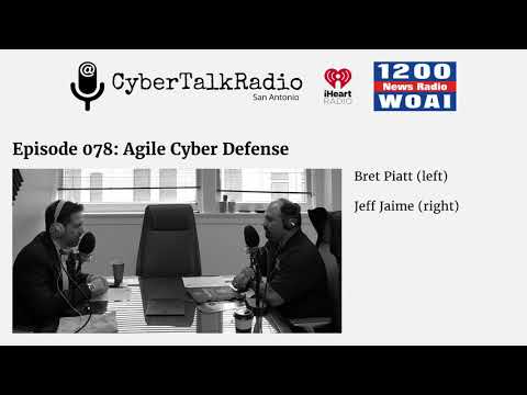 Cyber Talk Radio - Agile Cyber Defense with Taurean